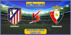 Atletico vs Osasuna